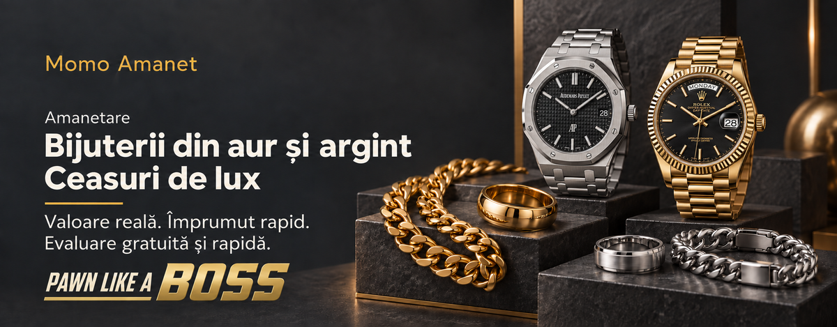 Momo Amanet — Amanetare bijuterii din aur și argint și ceasuri de lux Rolex și Audemars Piguet. Valoare reală. Împrumut rapid. Evaluare gratuită și rapidă. Pawn like a boss.